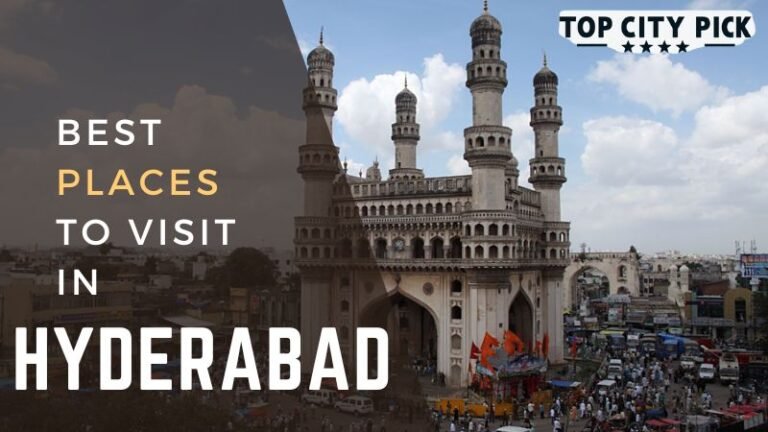 Best Places to Visit in Hyderabad in 2026 for a Remarkable Trip