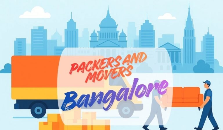 2026 Best Packers and Movers in Bangalore