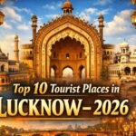 Tourist Places in Lucknow