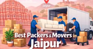 Best Packers and Movers in Jaipur